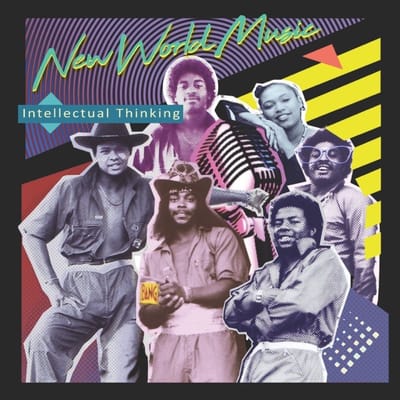 New World Music - Intellectual Thinking (LP)