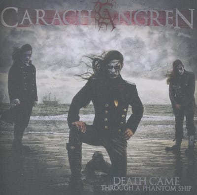 Death Came Through A Phantom Ship - Carach Angren