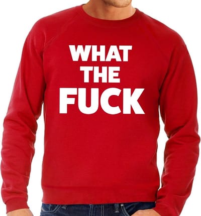 What the Fuck tekst - sweater trui - rood - heren - lange mouwen - Fun - Foute party kleding S