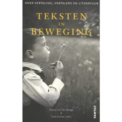 Teksten In Beweging - Ewout van der Knaap