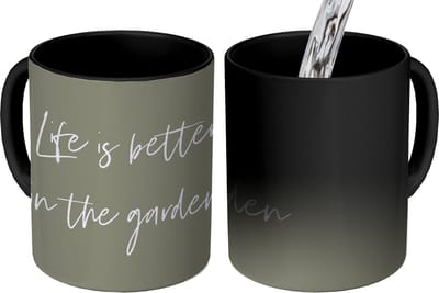 Magische Mok - Foto op Warmte Mokken - Koffiemok - Life is better in the garden - Tuin - Quotes - Tekst - Magic Mok - Beker - 350 ML - Theemok - Mok met tekst