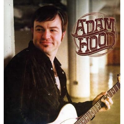CD HOOD, ADAM - Adam Hood Niet Japan Land Gebruikt
