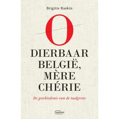 O Dierbaar België, Mère Chérie - Brigitte Raskin