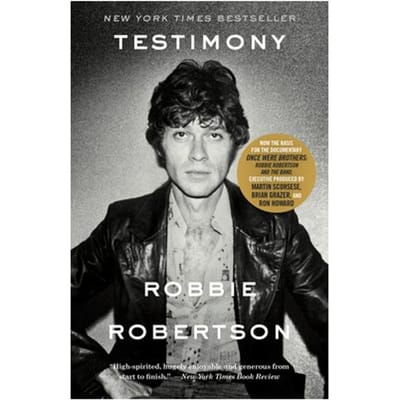 Testimony - Robbie Robertson