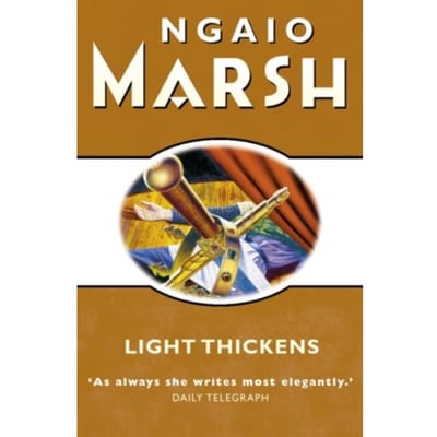 Light Thickens - Ngaio Marsh