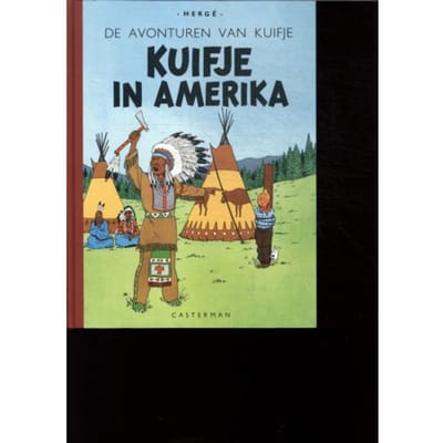 Kuifje In Amerika - De Avonturen Van Kuifje - Hergé