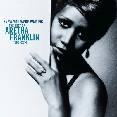 Knew You Were Waiting: The Best Of Aretha Franklin - Aretha Franklin