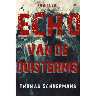 Echo Van De Duisternis - Thomas Schuermans