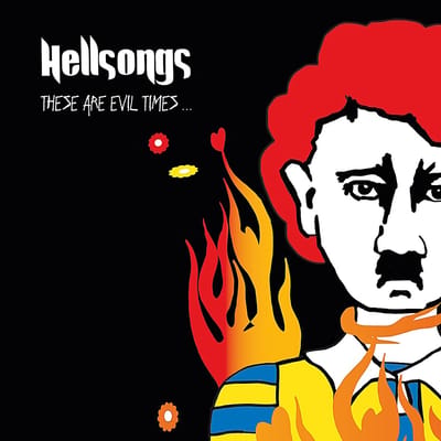 Hellsongs - These Are Evil Times... (CD)