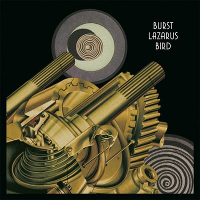 Burst - Lazarus Bird (2 LP) (Remastered)