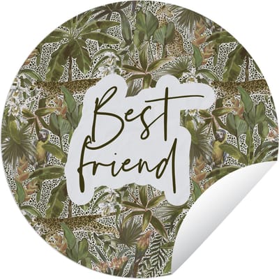 Tuincirkel Spreuken - Quotes - BFF - Best friend - Beste vrienden - 60x60 cm - Ronde Tuinposter - Buiten
