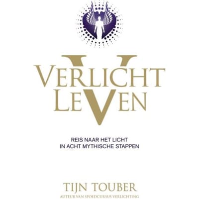 Verlicht Leven - Tijn Touber
