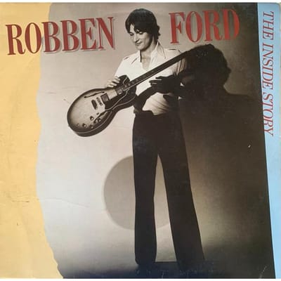 LP Plaat ROBBEN FORD - The Inside Story MOVLP3209 Elektra 2023 Europa Jazz gray