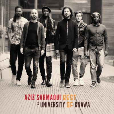 Aziz Sahmaoui & University Of Gnawa - Best Of University Of Gnawa (LP)