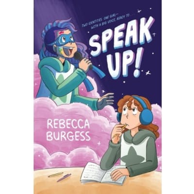 Speak Up! - Rebecca Burgess