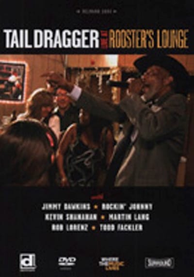 Tail Dragger - Live At Rooster's Lounge (DVD)