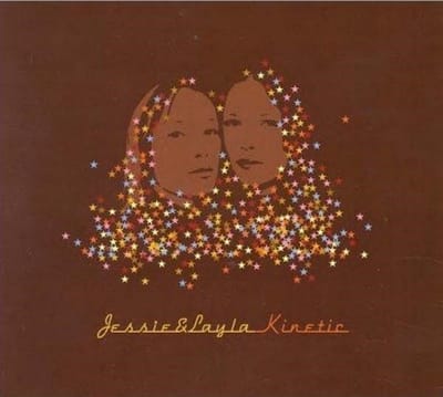 Jessie & Layla - Kinetic (CD)