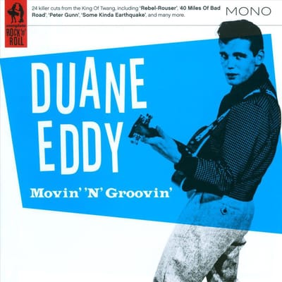 Movin' 'n' Groovin' - Duane Eddy