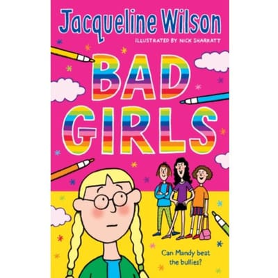Bad Girls - Jacqueline Wilson