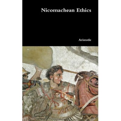 Nicomachean Ethics - Aristotle