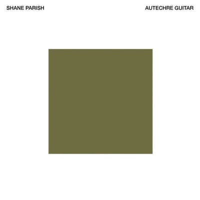 Shane Parish - Autechre Guitar (CD)