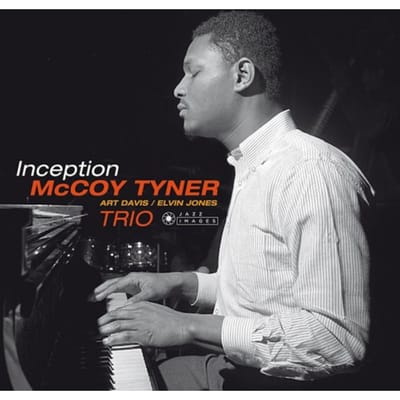 Inception - Mccoy Tyner Trio