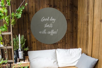 Tuincirkel Quotes - Good day starts with coffee! - Koffie - Spreuken - 90x90 cm - Ronde Tuinposter - Buiten