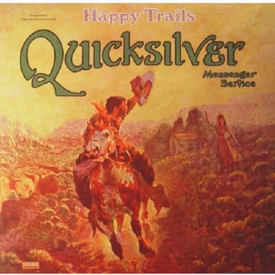 Quicksilver Messenger Service - Happy Trails (LP)