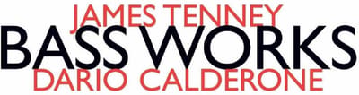 Dario Calderone - Tenney: Bass Works (CD)