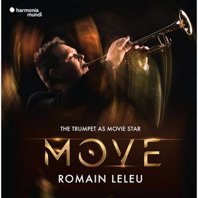 Stuttgarter Philharmoniker, Romain Leleu - Move - The Trumpet As Movie Star (CD)