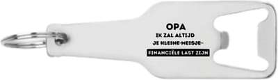 Akyol - opa ik zal altijd je financiële last zijn flesopener - Opa - familie mensen met een opa - cadeau - 105 x 25mm