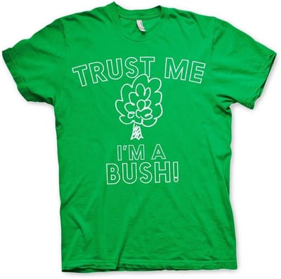 Hybris Trust Me I'm A Bush T-shirt SH-1-15777-H14-15