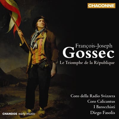 Coro Radio Svizzera, Coro Calicantus, I Barocchisti - Gossec: Le Triomphe De La Republique (CD)