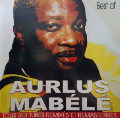 Aurlus Mabélé - Best Of - Tous Ses Tubes Remixés Et Remasterisés (CD)