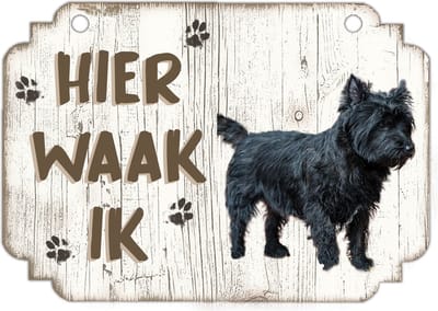 Hier Waak Ik: Cairnterriër | Waakbord | Spreukenbord | Hondenras | Hond | Betreden op eigen risico | Pas Op Voor De Hond | Deurbordjes | Bewaker Van Dit Huis