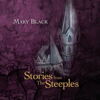 Mary Black - Stories From The Steeples (LP) (Limited Edition)