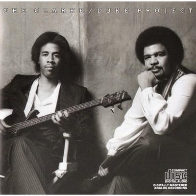 CD CLARKE, STANLEY; DUKE, GEORGE - Clarke Duke Project EK36918 Epic 1985 US Jazz Gebruikt gray