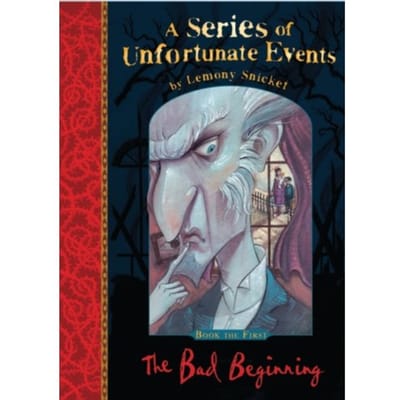The Bad Beginning - A Series Of Unfortunate Events - Lemony Snicket
