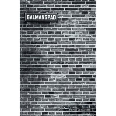 Galmanspad - Reinier Van Delden