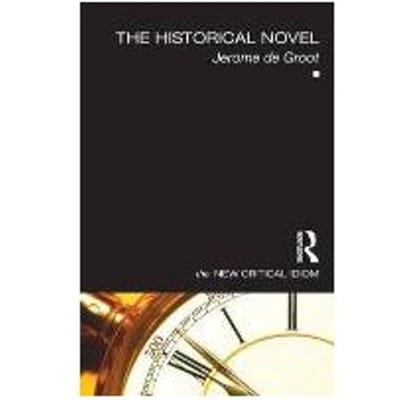 The Historical Novel - Jerome de Groot