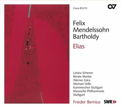 Bernius & Scherrer & Morloc & Gura & Volle & Kammerchor Stut - Elias (2 Super Audio CD)