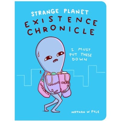 Strange Planet - Strange Planet - Nathan W. Pyle
