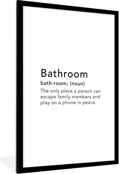 Fotolijst incl. Poster - Spreuken - Quotes - The only place a person can play on a phone in peace - Bathroom - Badkamer - 80x120 cm - Posterlijst
