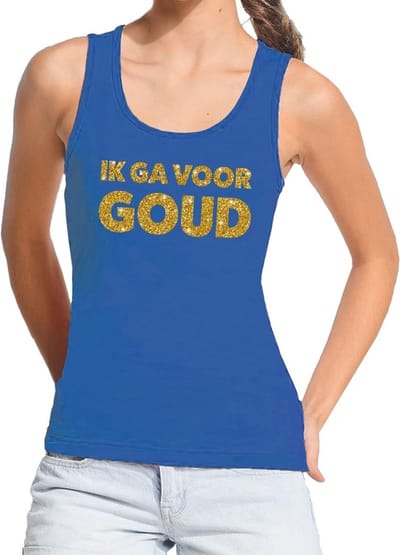 Ik ga voor goud tekst tanktop / mouwloos shirt blauw dames - dames singlet Ik ga voor goud S