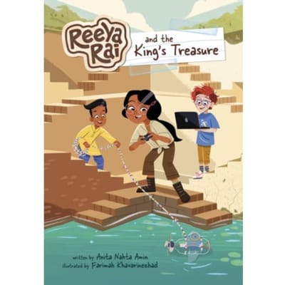 Reeya Rai And The King's Treasure - Reeya Rai: Adventurous Inventor - Anita Nahta Amin