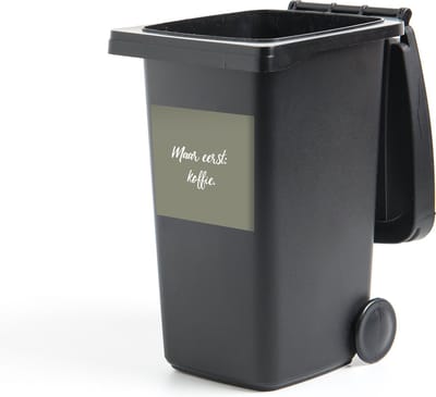 Container sticker Spreuken - Maar eerst: koffie - Quotes - Koffie - 40x40 cm - Kliko sticker