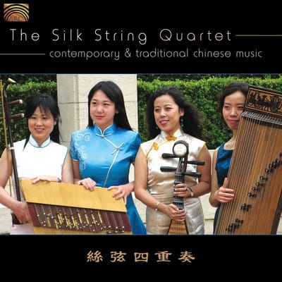 Silk String Quartet - Contemporary & Traditional Chinese Music (CD)