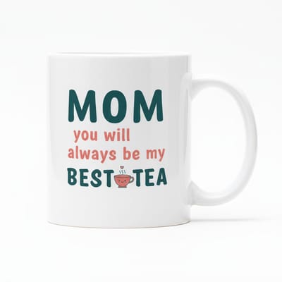 “Mama, Jij Bent Altijd Mijn Best-Tea” Mok 330 ml – Schattige Woordgrap – Perfect Moederdag & Verjaardag Cadeau voor Mama