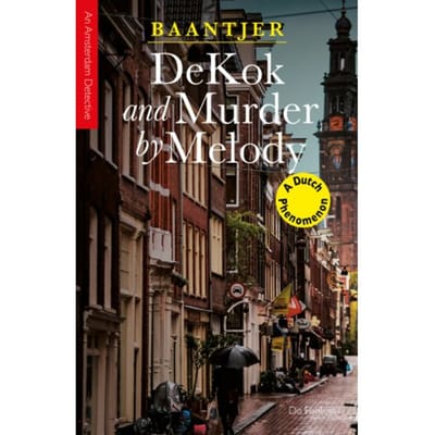 Dekok And Murder By Melody - Inspector Dekok - A.C. Baantjer