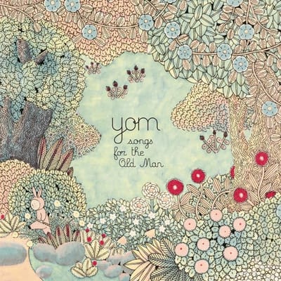 Yom - Songs For The Old Man (LP)